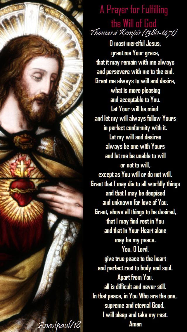 a prayer for fulfilling the will of god - thomas a kempis -10 july 2018