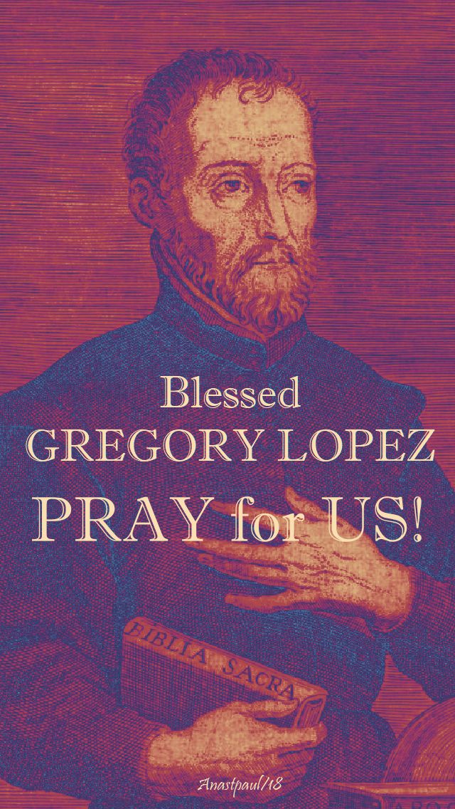 bl gregory lopez pray for us - 20 july 2018