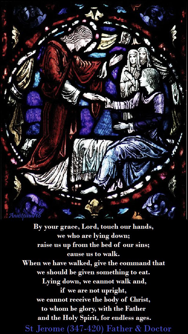 by your grace Lord, touch our hands - 1 july 2018 - st jerome.jpg