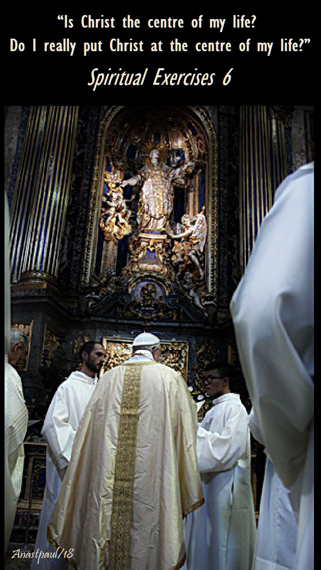 is christ the centre of my life - pope francis - 31 july 2013