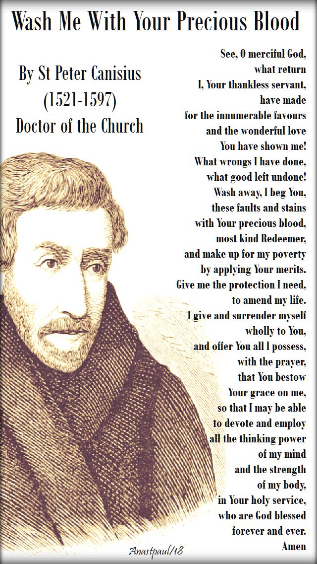 see o merciful lord - wash me with your precious blood - st peter canisius - 28 july 2018