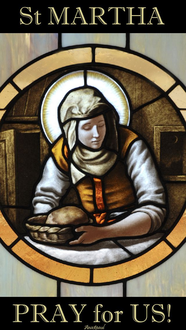 st-martha-pray-for-us-29 july 2017