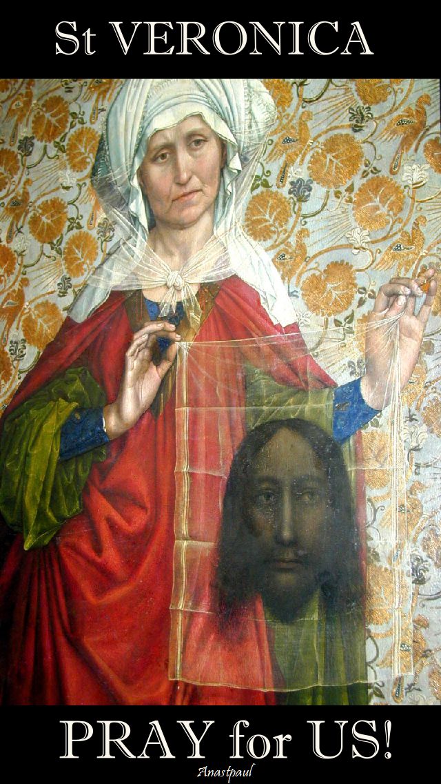st-veronica-pray-for-us-21 - 12 JULY 2017