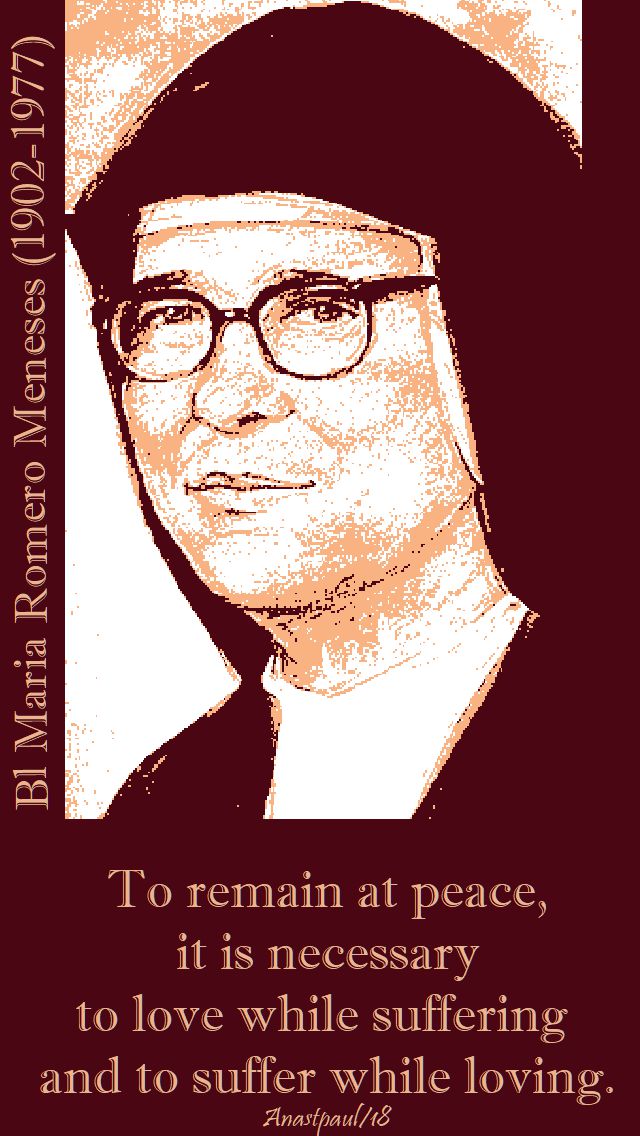 to remain at peace - bl maria meneses - 7 july 2018