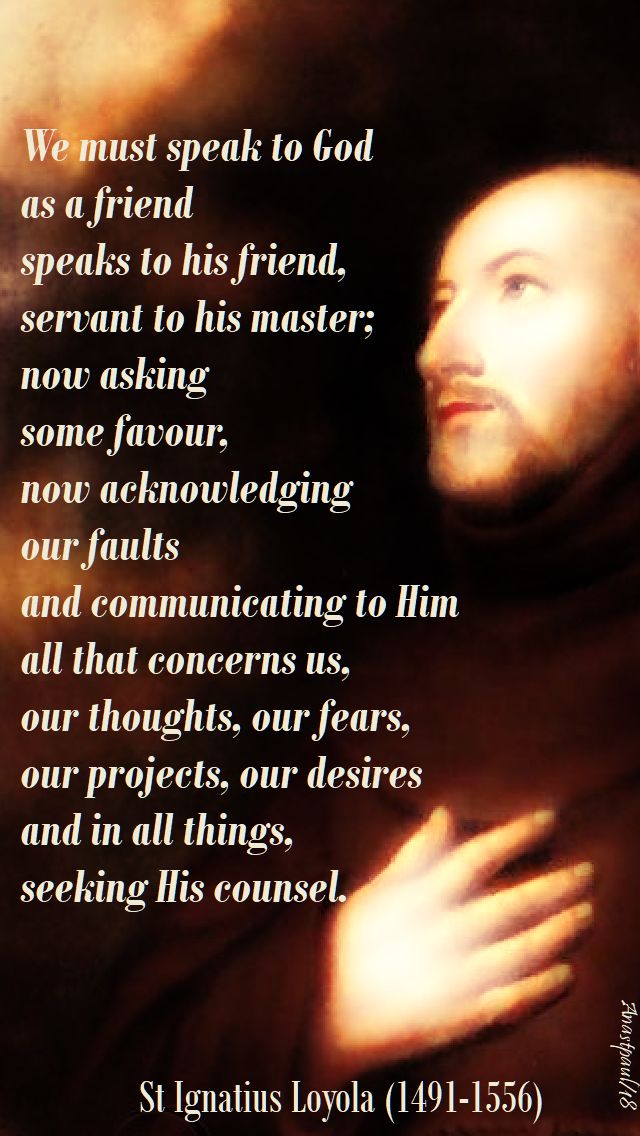 we must speak to god - st ignatius - 31 july 2018