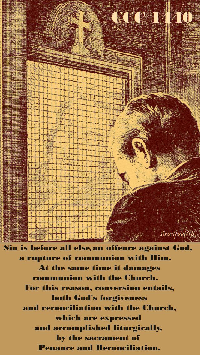 ccc 1440 - sin is before all else, an offence against god - 9 aug 2018