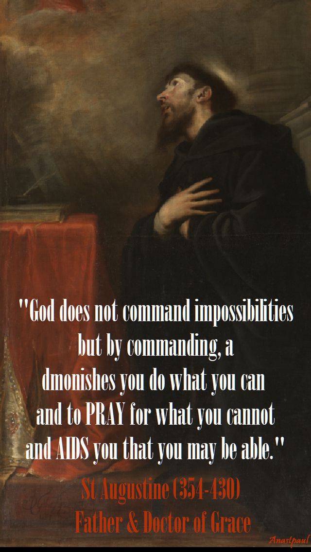 god-does-not-comman-st-augustine28 aug 2017