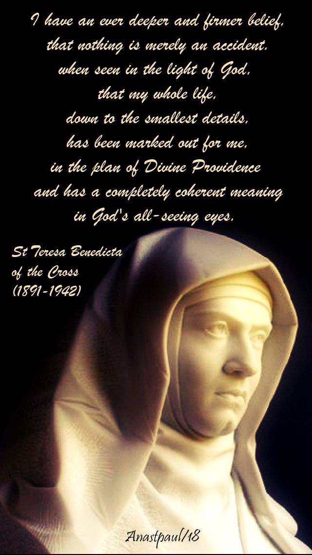 i have an ever deeper and firmer belief - st teresa benedicta of the cross - 9 aug 2018