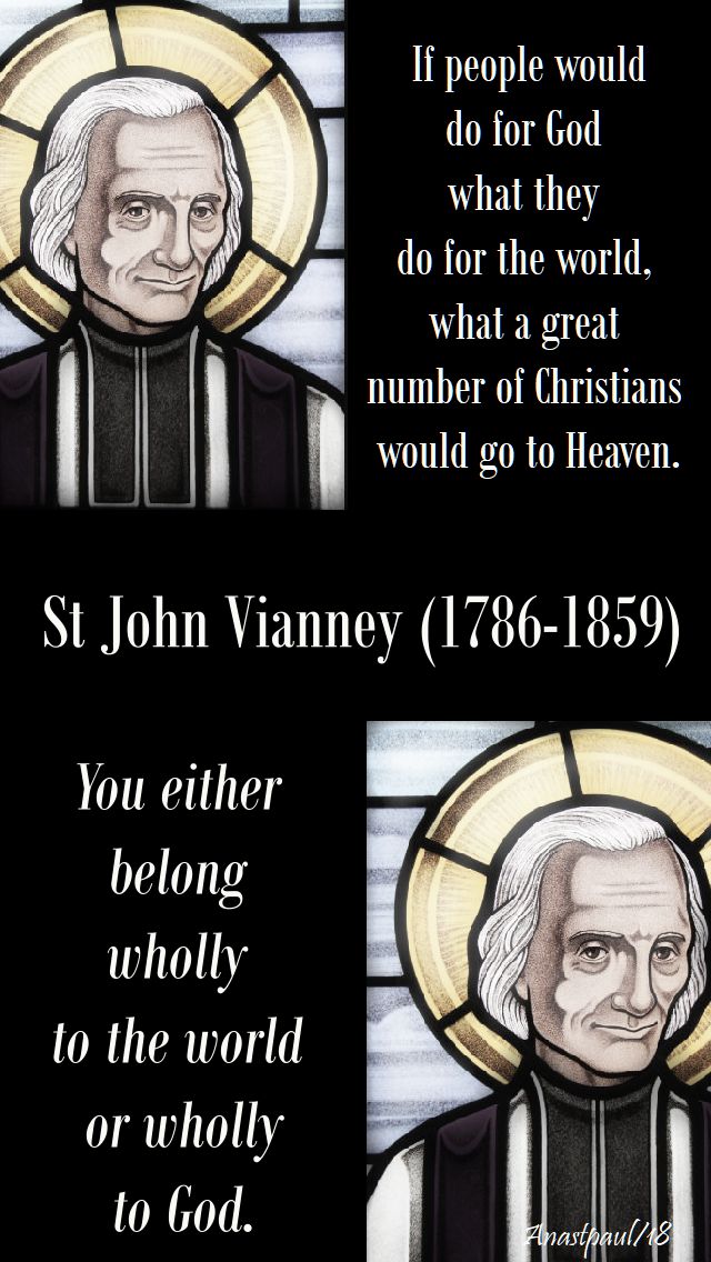 if people would do for god - you either belong - st john vianney - 4 aug 2018