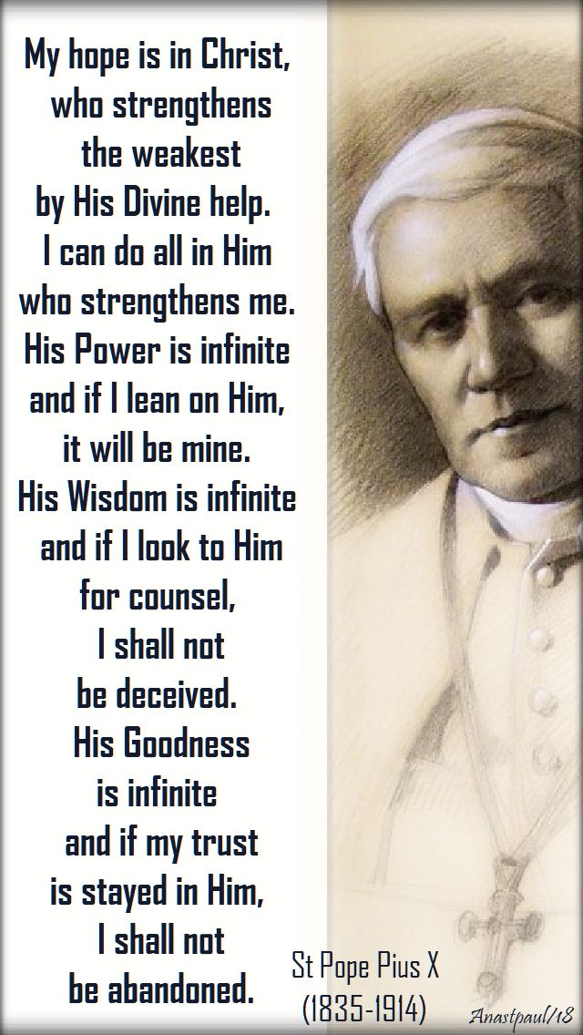my hope is in christ - st pope pius X 21 aug 2018