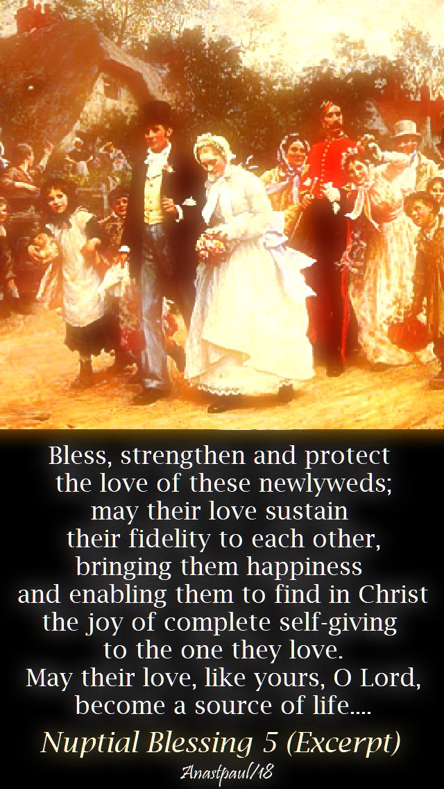nuptial blessing 5 excerpt - 17 aug 2018