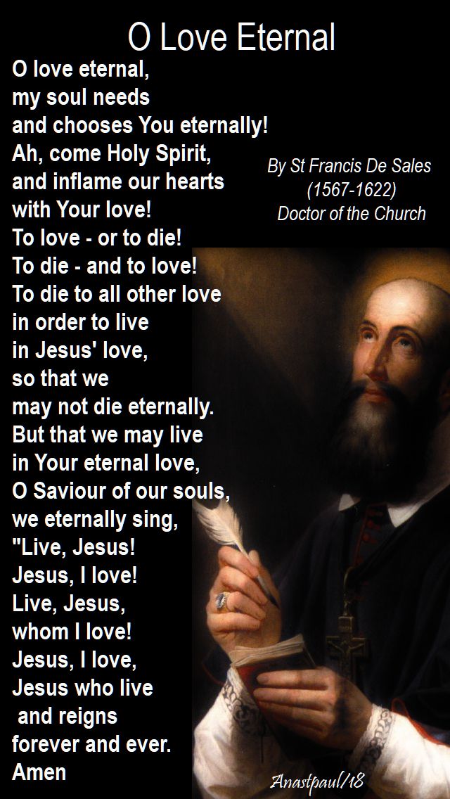 o love eternal - st francis de sales - 10 aug 2018