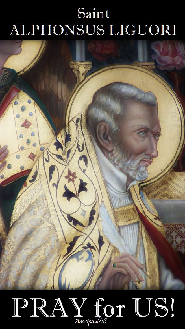 st alphonsus liguori pray for us 1 august 2018