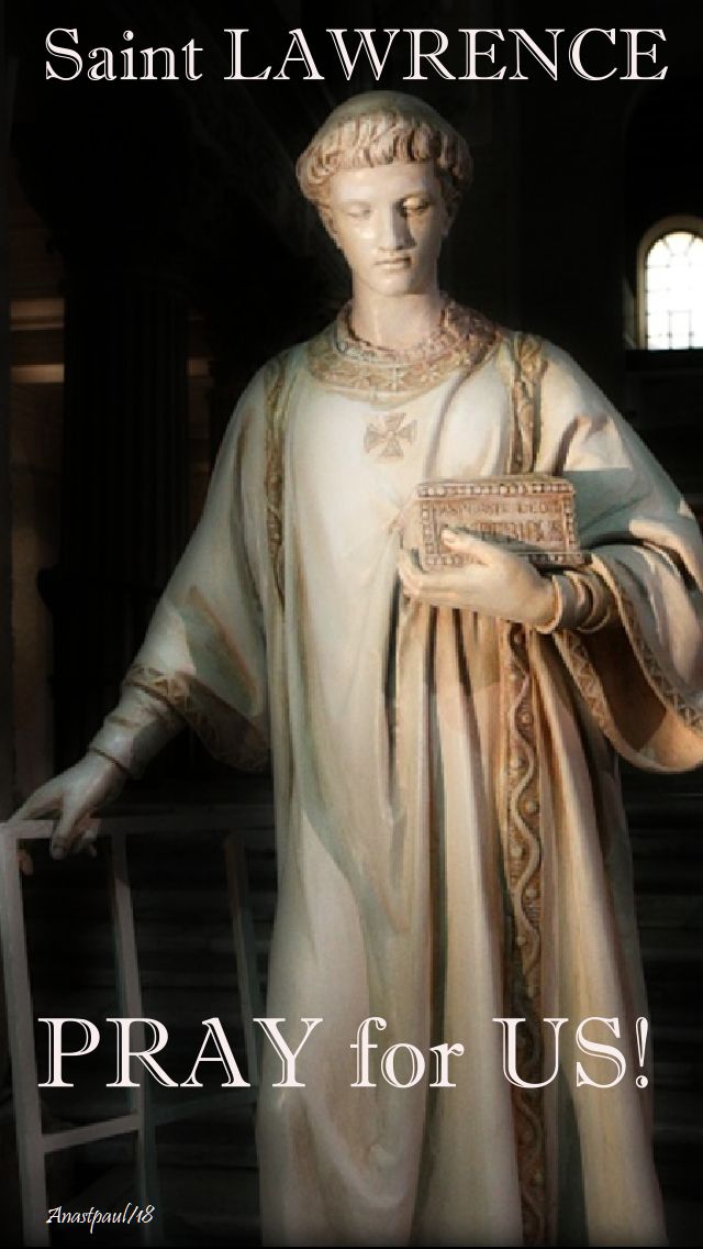 st lawrence pray for us - 10 aug 2018