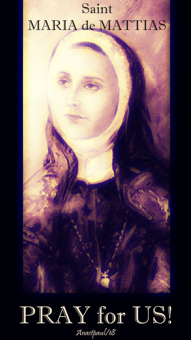 st maria de mattias pray for us no 2 - 20 aug 2018
