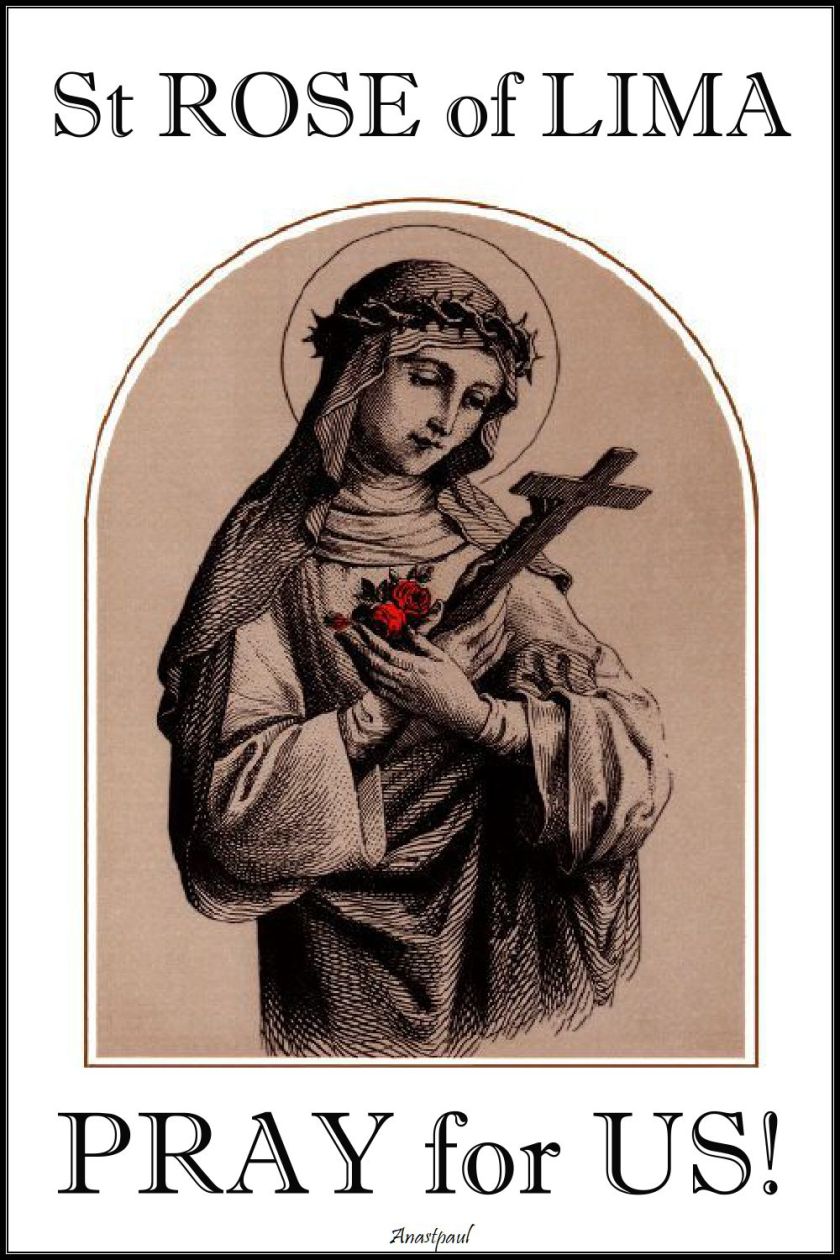 st-rose-of-lima-pray-for-us-2-23 aug 2017