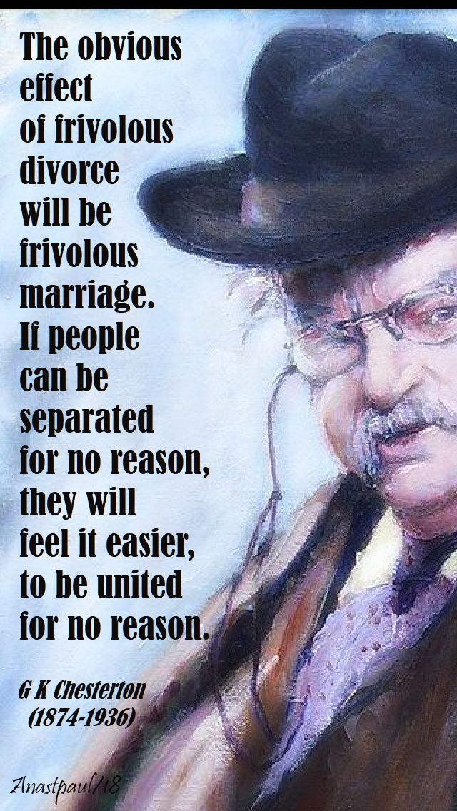 the obvious effect - g k chesterton - 17 aug 2018 speaking of marriage