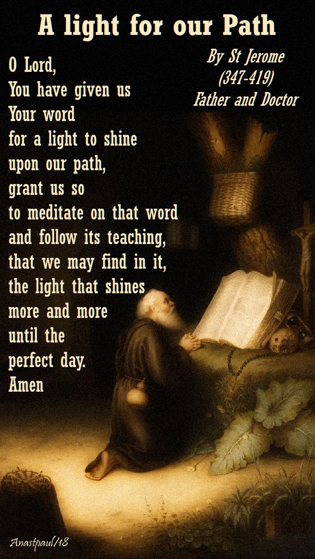 a light for our path - lord you have given us your word - st jerome - 30 sept 2018