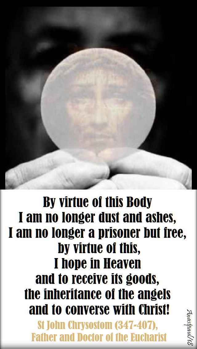 by virtue of this body - st john chrysostom - 16 sept 2018