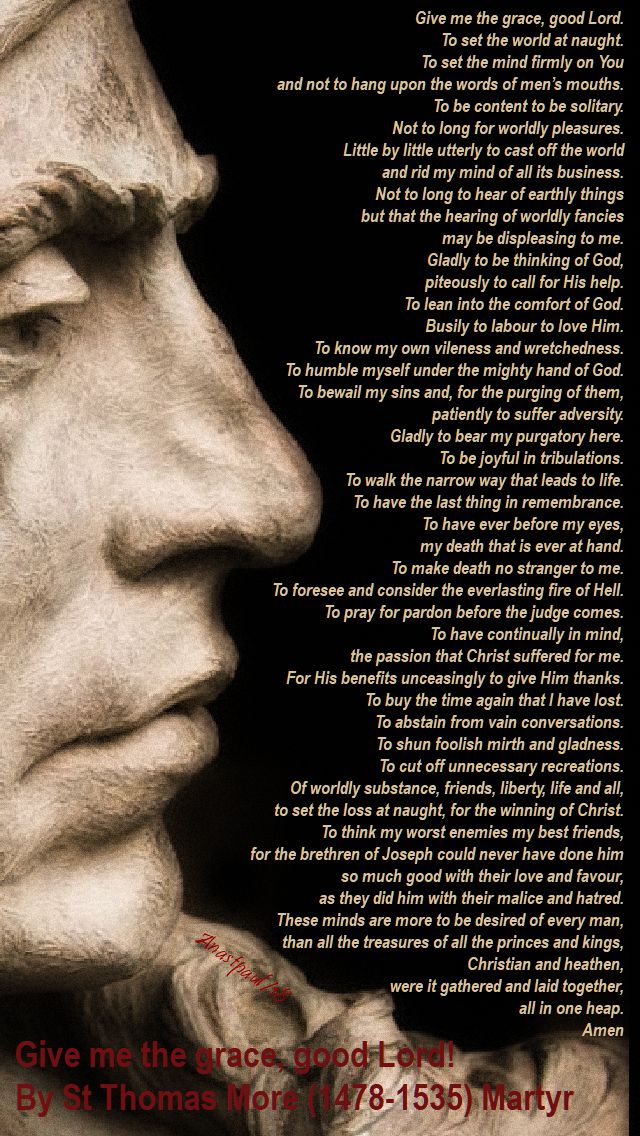 give me the grace good lord - st thomas more - 4 sept 2018 - new version
