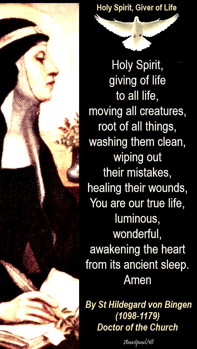 holy spirit giving of life to all life - st hildegard von bingen 17 sept 2018