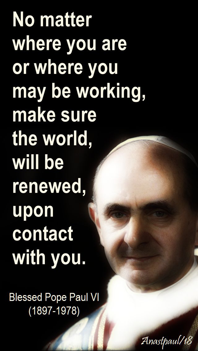 no matter where you are - bl pope paul VI - 26 sept 2018