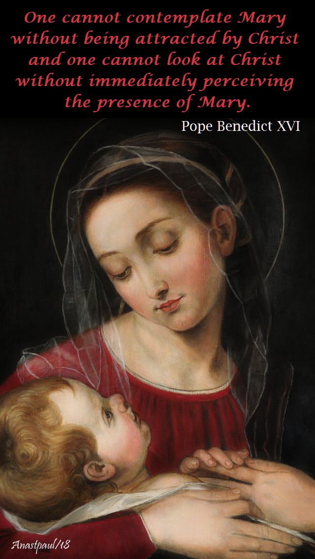 one cannot contemplate mary - pope benedict - open house conversations with st louis de montfort - the secret of mary - 28 sept 2018