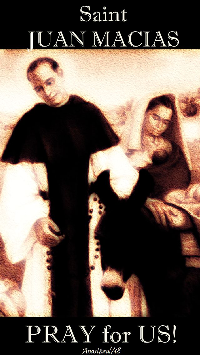 st juan macias pray for us - no 2 - 18 sept 2018
