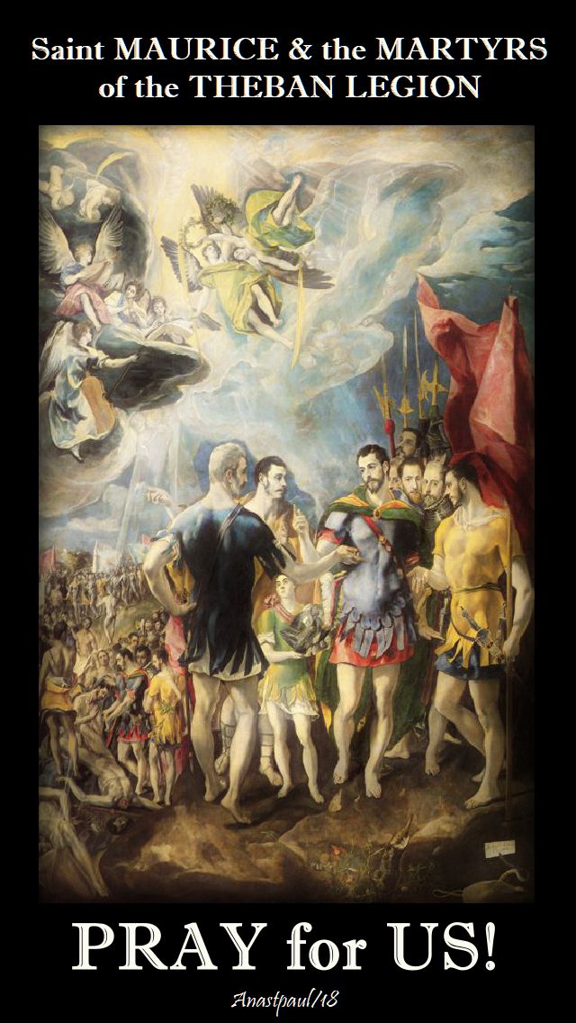 st maurice and theban martyrs - pray for us - 22 sept 2018
