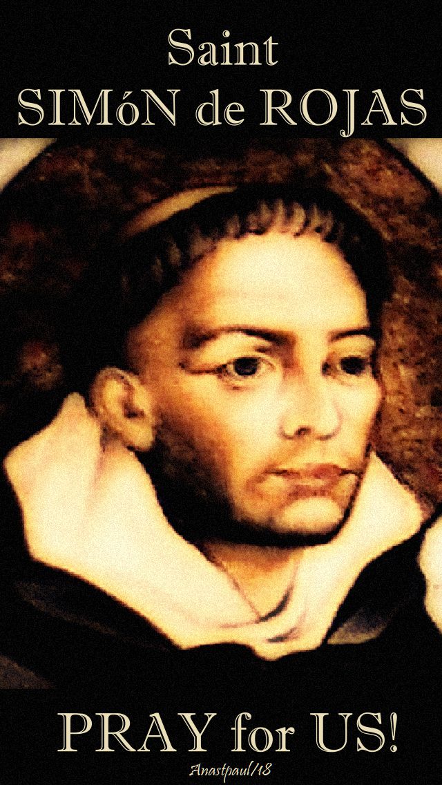 st simon de rojas pray for us - 28 sept 2018