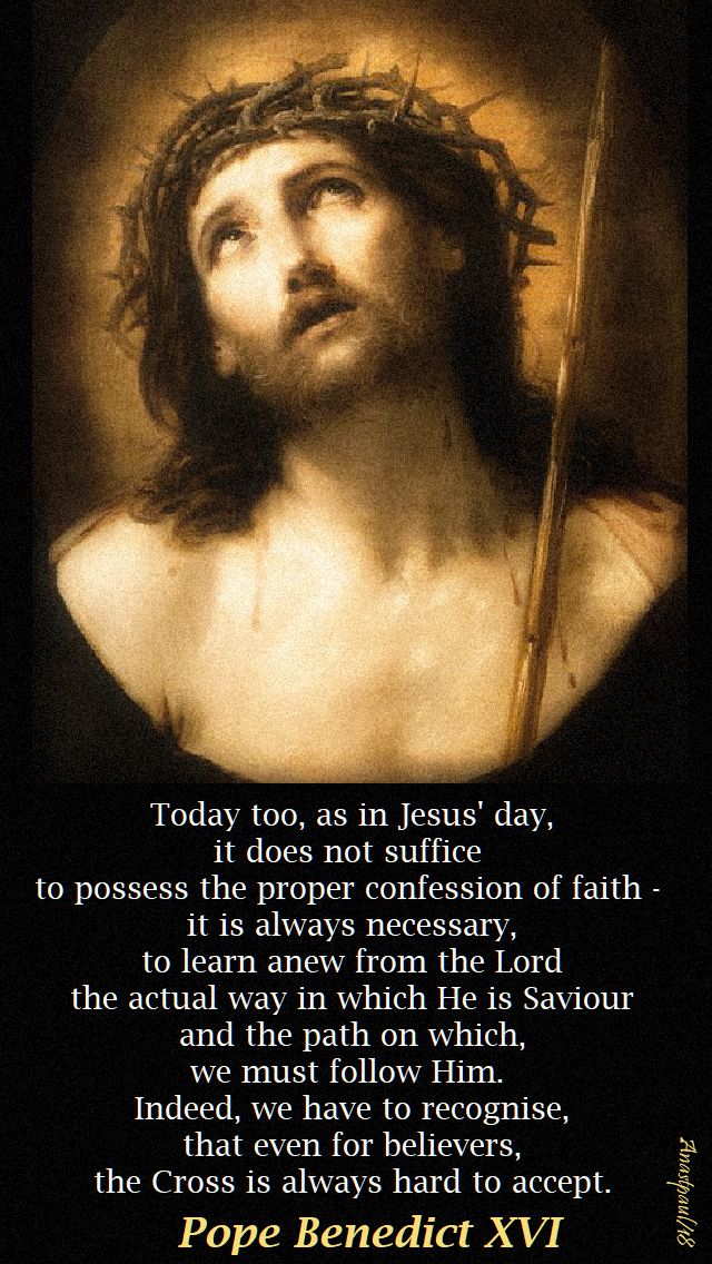 today too, as in Jesus' day - pope benedict - 28 sept 2018