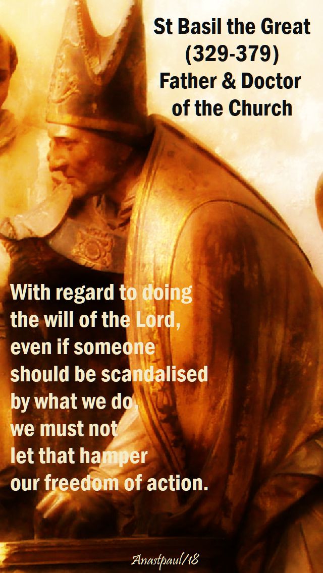 with regard to doing the will of god - st basil the great - 28 sept 2018