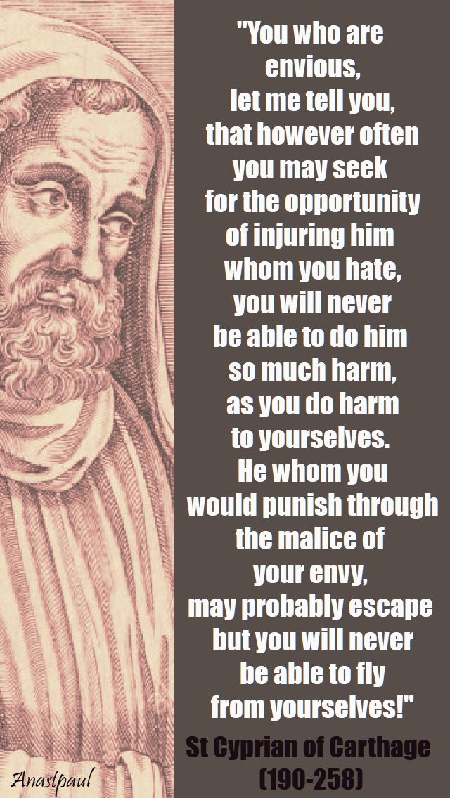you-who-are-envious- st cyprian - 16 sept 2017