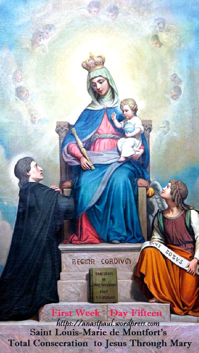DAY FIFTEEN FIRST WEEK- TOTAL CONSECRATION - ST LOUIS DE MONTFORT 31 oct 2018