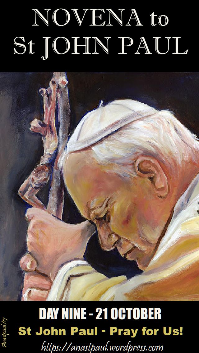 day-nine-novena-st-john-paul-21-oct