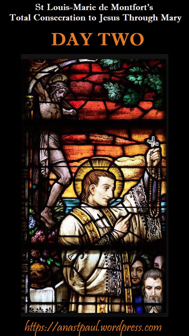 DAY TWO - TOTAL CONSECRATION - ST LOUIS DE MONTFORT 18 oct 2018