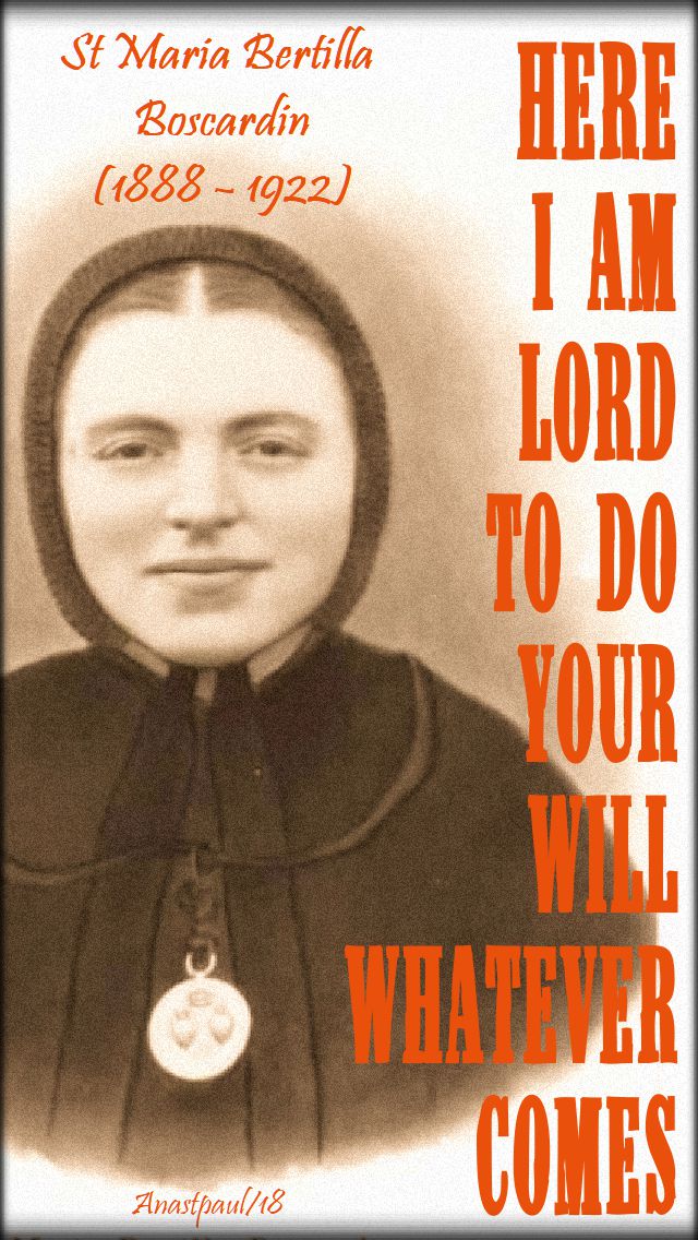 here i am lord - st maria bertilla boscardin - no 2 - 20 oct 2018