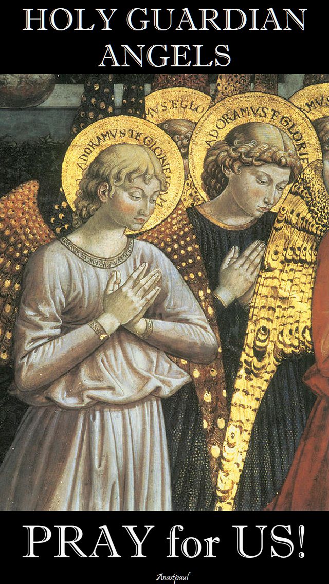 holy-guardian-angels-pray-for-us.2 OCT 2017