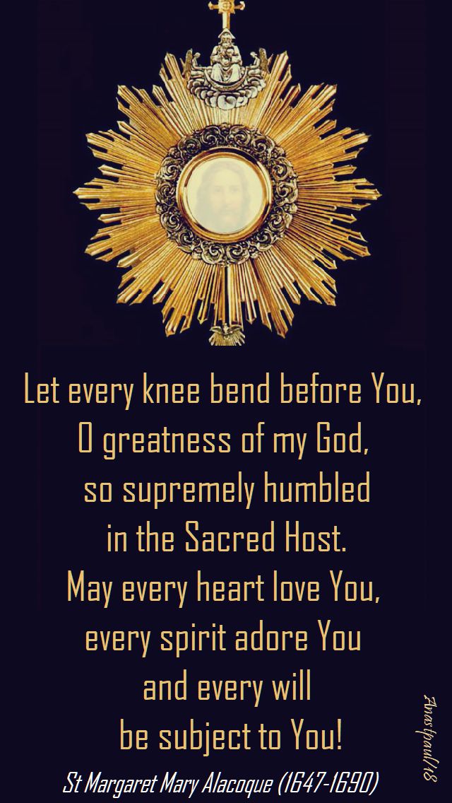 let every knee bend before you - st m m alacoque - 16 oct 2018