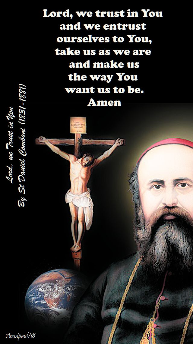 lord, we trust in you by st daniel comboni - 10 oct 2018