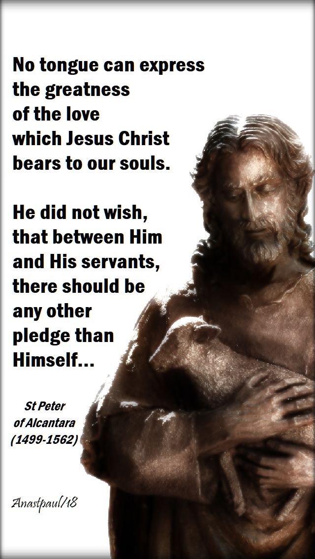 no tongue can express - st peter of alcantara - 19 oct 2018