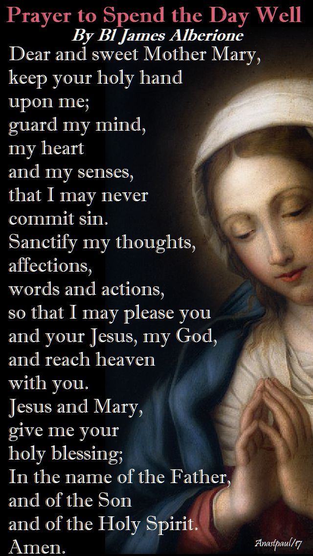 prayer to spend the day well no 2 - bl james alberione - 21 nov 2017