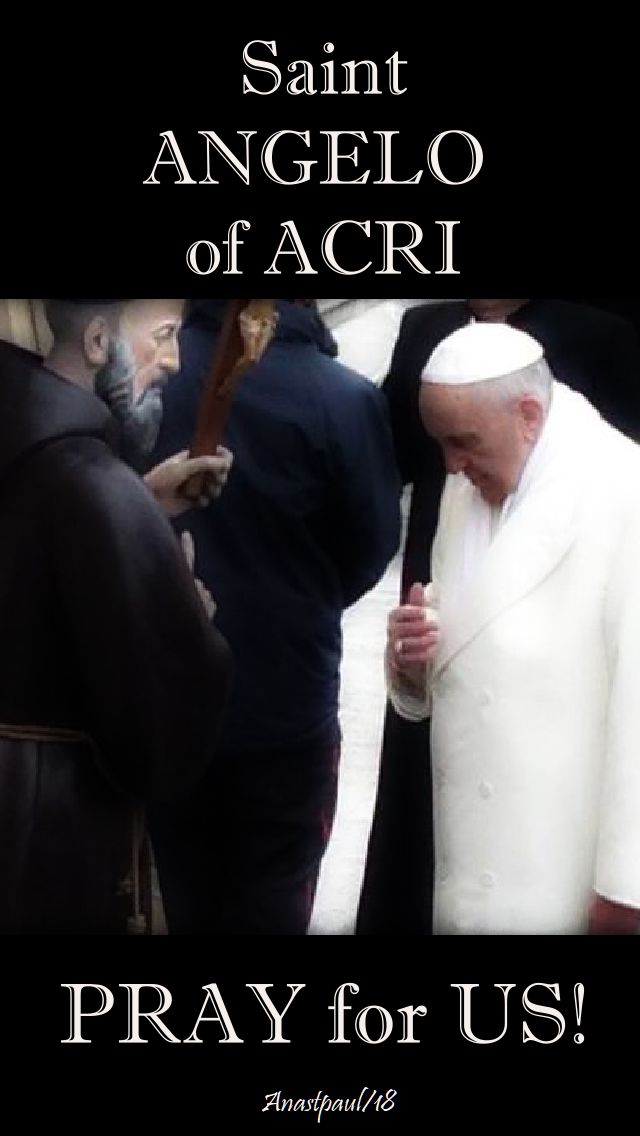 st angelo of acri pray for us no 2 - 30 oct 2018