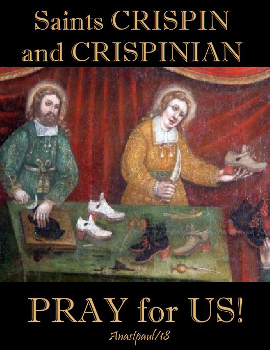 sts crispin &amp; crisp[inian pray for us NO 2 - 25 oct 2018