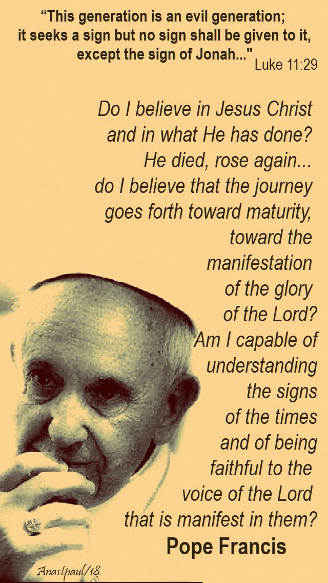 this generation luke 11 29 - pope francis on the sign of jonah - 15 oct 2018