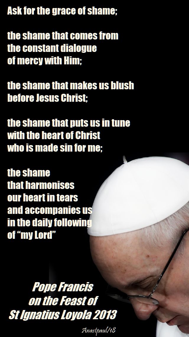 ask-for-the-grace-of-shame-pope-francis-31-july-2018