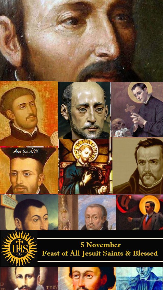 FEAST OF ALL JESUIT SAINTS &amp; BLESSEDS - 5 NOV NO 2