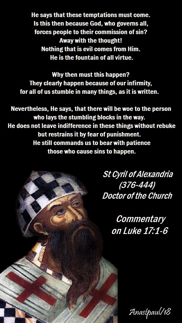 he says that these temptations must come - st cyril of alex - 12 nov 2018