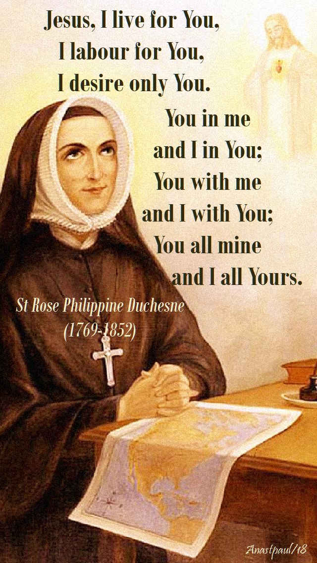 jesus i liove for you, i labour for you - st rose duchesne - 18 nov 2018