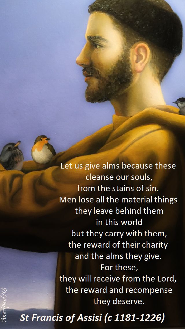 let us give alms - st francis - speaking of alms - 26 nov 2018